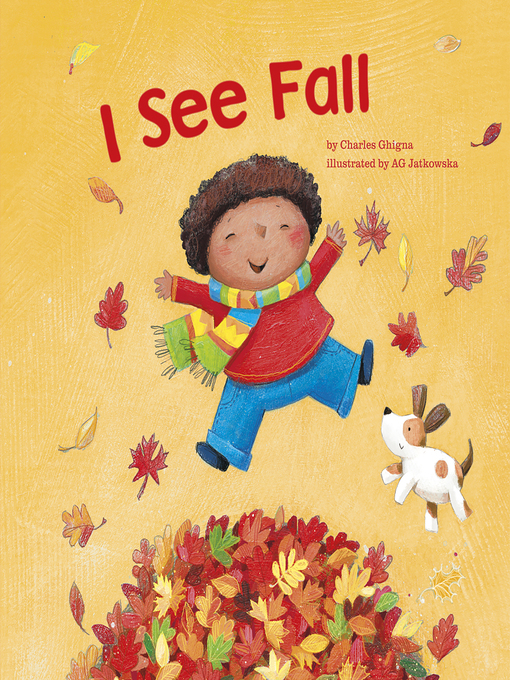 Title details for I See Fall by Charles Ghigna - Wait list